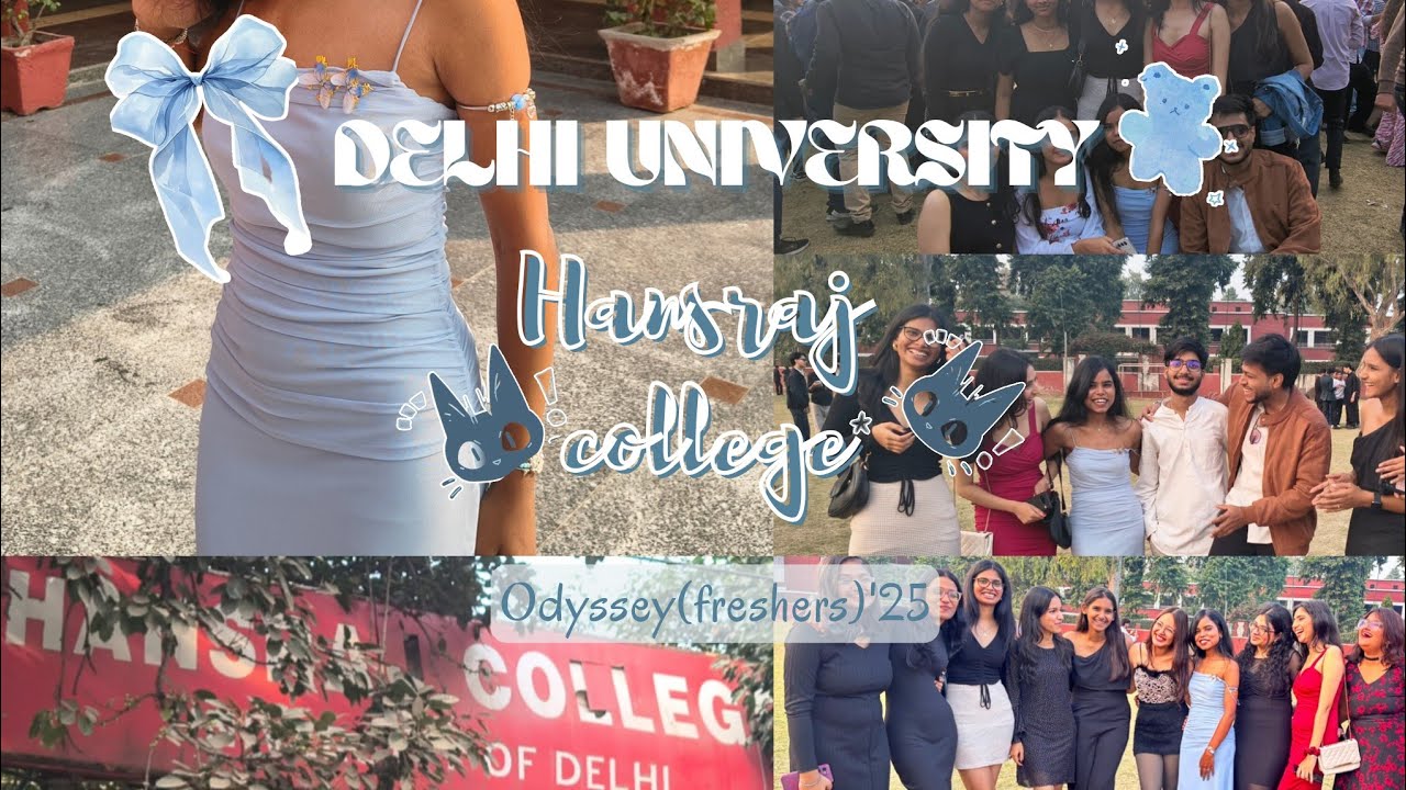 DU Freshers 2025🪩!! Ft. HANSRAJ COLLEGE "Odyssey"✨