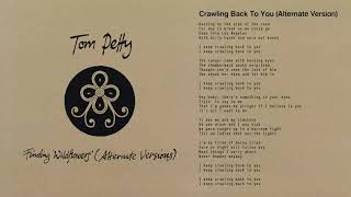 Famous Tom Petty and the Heartbreakers - Crawling Back to You (Alternate Version) [Official Audio] Profile