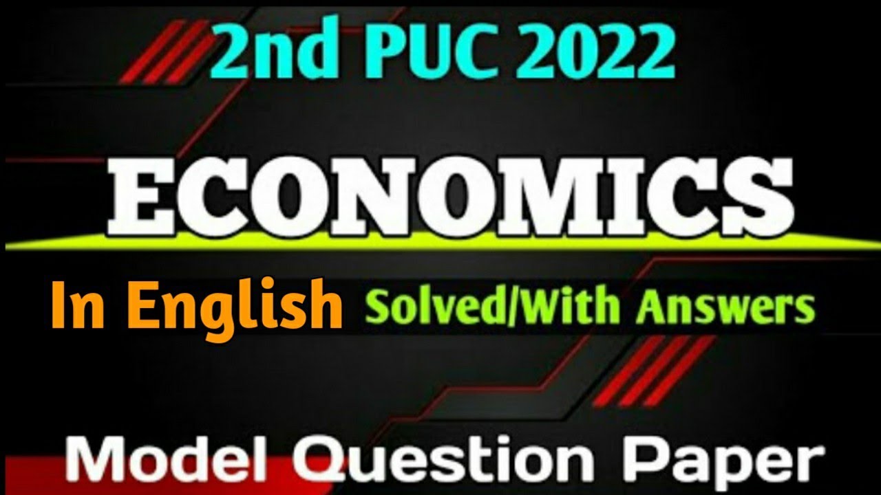 2nd PUC ECONOMICS [in English] Solved / With Answers Model Question
