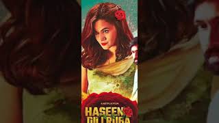 Haseena Dillruba Tapsee Pannu New Movie Netflix India