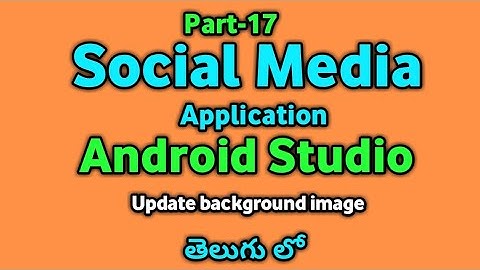 MyMemes- Social media app in Android studio | Update background image