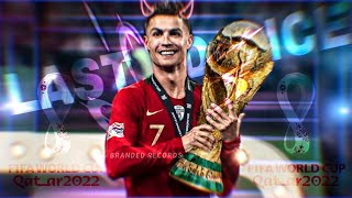 Cristiano Ronaldo • FIFA World Cup Qatar 2022 - One Last Dance | WhatsApp Status Video 4K UHD - hdvideostatus.com