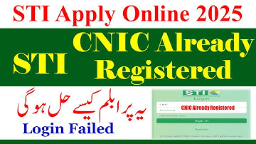 STI Jobs 2025 Online Apply Problem | CNIC Already Registered | STI Login Issue Solution | STI Jobs