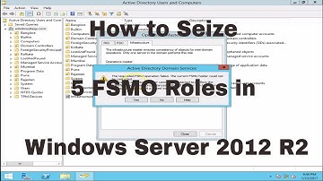 How to Seize 5 FSMO roles in Windows Server 2012 R2