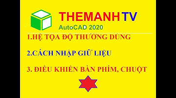 #autocad2020 Học AutoCAD 2020 Tutorial Video 7: HỆ TỌA ĐỘ VÀ CÁCH NHẬP DỮ LIỆU