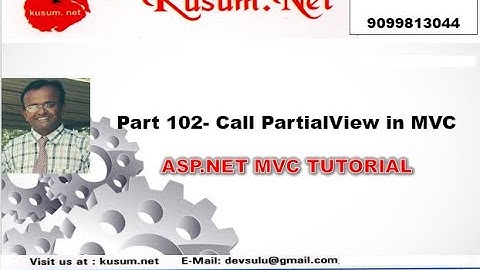 PART 102 || CALL PARTIALVIEW IN MVC || ASP.NET MVC, WEB API, BOOTSTRAP,JQUERY || C# TUTORIAL