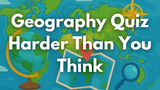 Geography quiz, Harder Than You Think | Test Your Knowledge! #quiz screenshot 2