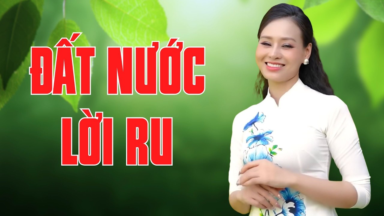 Đất Nước Lời Ru - Giọng Ca Nhạc Quê Hương Khiến Triệu Trái Tim Mê Mẩn - Mỹ Hạnh