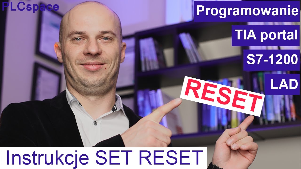 Instrukcje SET RESET - Kurs programowania PLC Siemens S7-1200 - TIA ...
