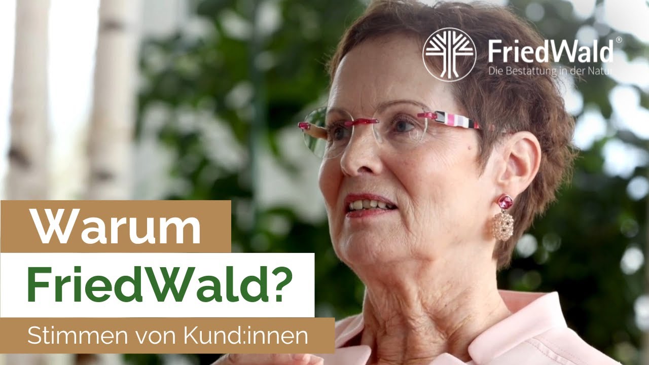 Gründe für die Bestattung in der Natur mit echten Kundenstimmen von FriedWald
