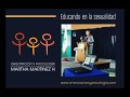 Martha Martinez Hidalgo - Educando en la sexualidad