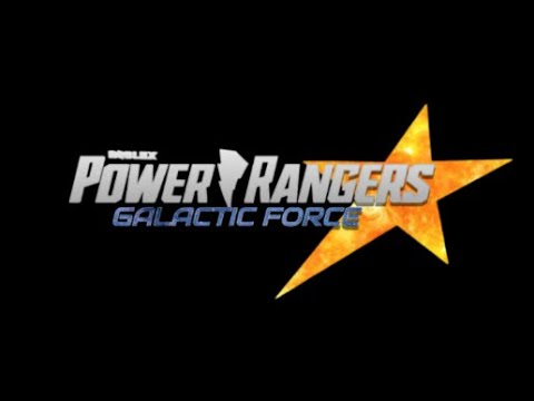 Power Rangers Galactic Force Official Trailer - power rangers dino force roblox youtube series the blue ranger episode 1