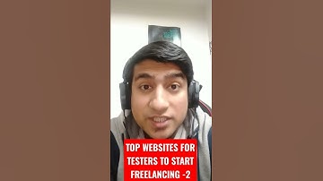 Top Websites For Testers To Start Freelancing - Part 2