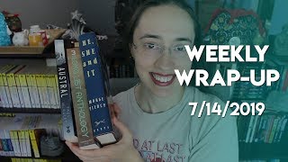 Weekly Wrap-Up | July 14, 2019 #booktubesff