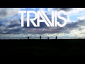 Travis - The Big Screen