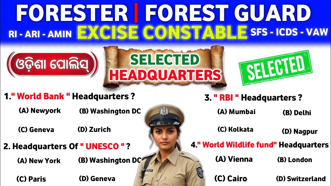 50+ Selected Headquarters MCQ//odisha Excise Constable & Forest Guard Selected GK Questions 