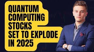 Top 3 Quantum Computing Stocks to Buy Now Before They Skyrocket in 2025!