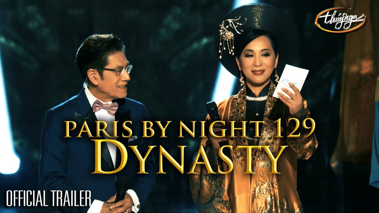 Paris By Night 129 Dynasty Official Trailer Youtube