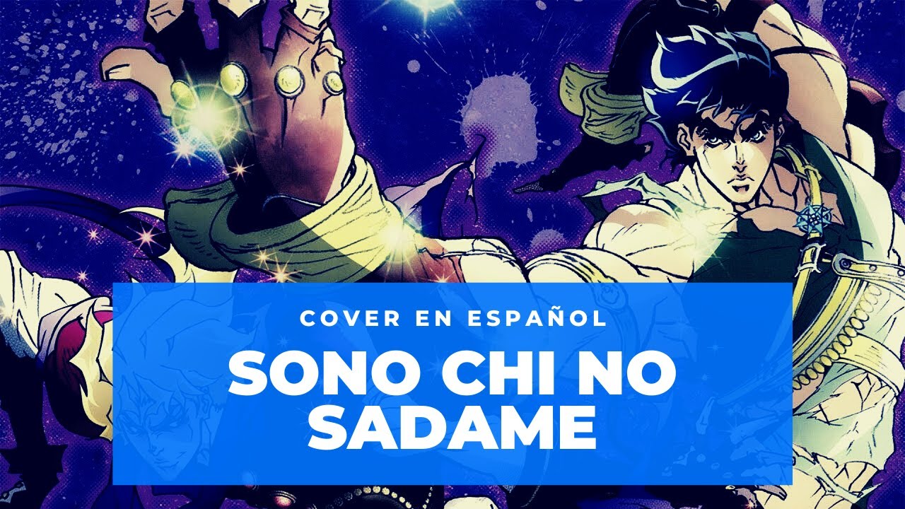 【Matt】 Hiroaki Tommy 『Sono Chi no Sadame』 (JoJo's Bizarre Adventure OP 1) - 【Cover En Español】