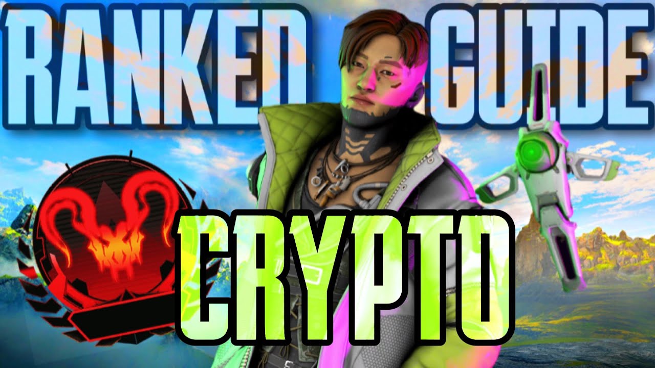 How to play Crypto in Ranked (APEX LEGENDS CRYPTO GUIDE)