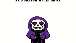 It's Called 'DT', Bruh V1 [Epic!Dtale!Sans' Megalovania]