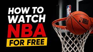 How to Watch NBA Games for Free (Legal Ways) | Full Guide 2026