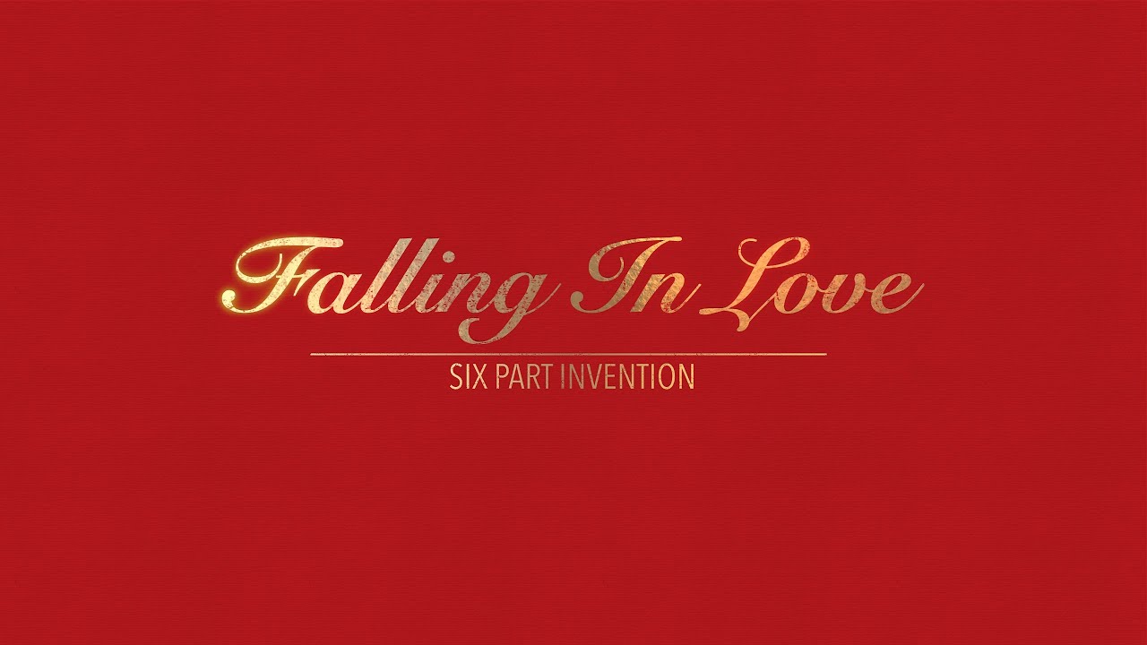 FALLING IN LOVE WITH LYRICS BY SIX PART INVENTION - YouTube