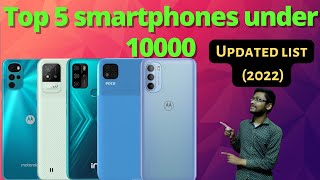 Top 5 smartphones under 10k| Best phones under 10000 (2022)