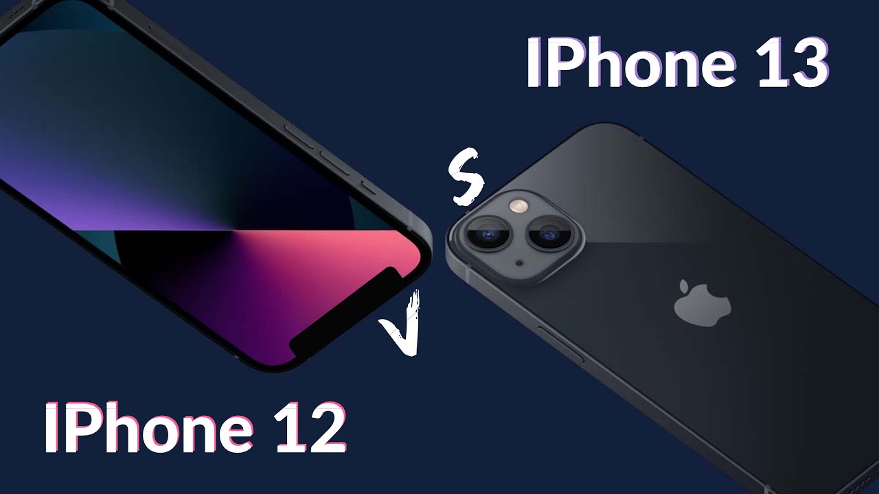 IPhone 13 VS iPhone 12 : Lequel choisir ? - YouTube