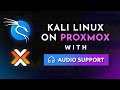 Install Kali Linux on Proxmox - Remote Access with Audio Support - #12