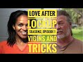 LOVE AFTER LOCKUP, S2, E1 - VIRGINS AND TRICKS!