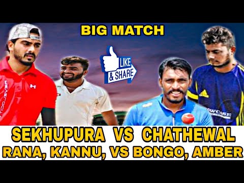 Video CHATHEWAL(AMBER JEONWALA, BONGO JEONWALA) VS SHEKHPURA (KANNU_DHARMKOT, RANA CHANDIGARH) BIG MATCH - youtube