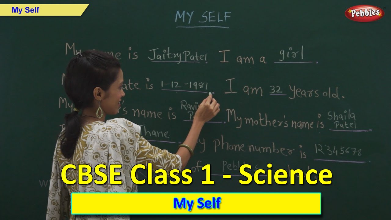 my self class 1 cbse science science syllabus live videos