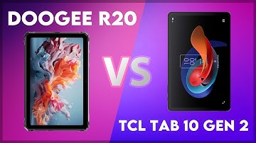 Doogee R20 vs TCL Tab 10 Gen 2 Comparison