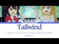 Katagiri Tailwind Lyrics Video 歌詞動画 [Kan/Rom/Eng] I shall survive using potion Opening OPテーマ