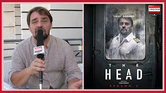 Thierry Godard se confie sur le tournage en mode spanglish de the head thumbnail