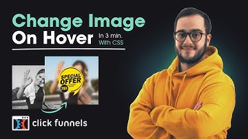 How to use CSS to change image on hover - Using Clickfunnels [2022]