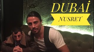 Köksal Baba Dubai Nusrette