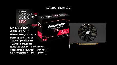 Unlocked BIOS PowerColor RX 5600 XT ITX 45Mhs - 95 - 100W AXRX 5600XT ITX 6GBD6-2DH Micron + Samsung