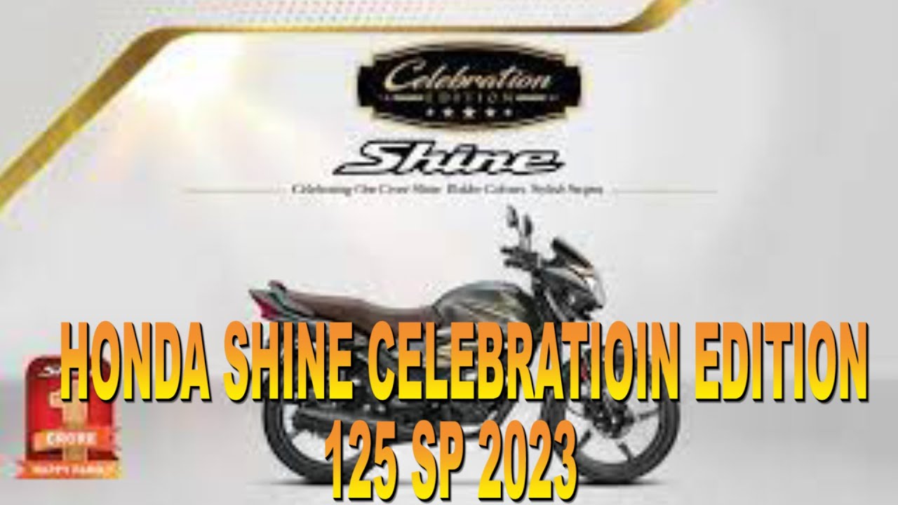 HONDA SHINE CELEBRATION EDITION BANGALORE REVIEW 2023