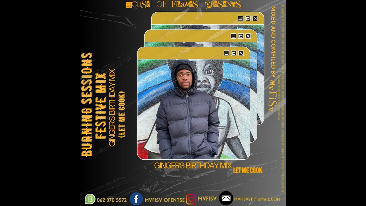 House of Flames Presents: Burning Sessions festive Mix (Gingers Birthday Mix)