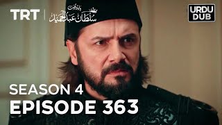 Payitaht Sultan Abdulhamid Episode 363| Season 4