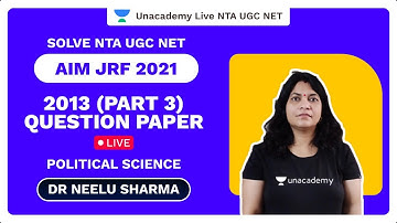 Solve NTA UGC NET 2013 (Part 3) Question Paper Live | Political Science | Dr. Neelu
