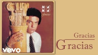 Video thumbnail of "José José - Gracias (Cover Audio)"