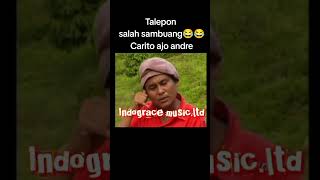Carito ajo andre - Telepon salah sambuang #lucu
