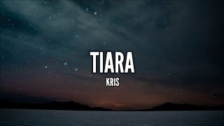 [1 Jam Lirik]  Kris - Tiara (Lirik)