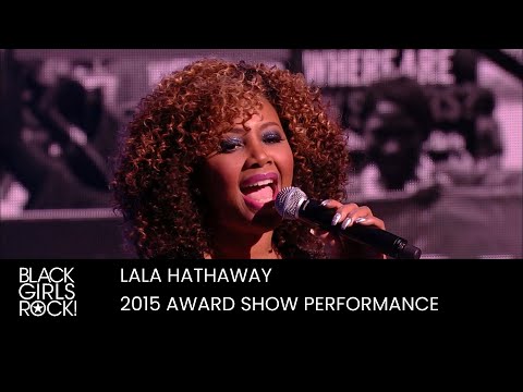 Lalah Hathaway Performs at the 2015 BGR! Awards | BLACK GIRLS ROCK!