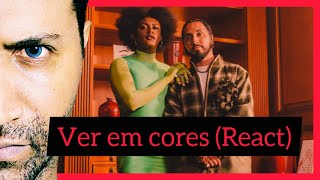 Rashid Feat. Liniker - Ver em cores (React)