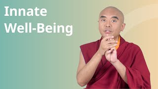 Innate Wellbeing with Yongey Mingyur Rinpoche