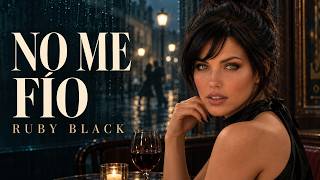 Ruby Black - I Don't Trust It (Tango | Official Video)